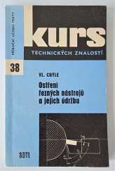 kniha Ostření řezných nástrojů a jejich údržba, SNTL 1970