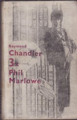 kniha Třikrát Phil Marlowe, Odeon 1967
