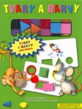 kniha Tvary a barvy tvary a barvy jsou hračka, Svojtka & Co. 2004