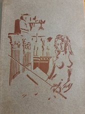 kniha Proti bohům i osudu román z doby podmanění Britanie Římem, Šolc a Šimáček 1927
