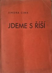 kniha Jdeme s Říší sbírka veršů ze života pracujícího lidu včera a dnes, Hejda a Zbroj 1943