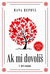 kniha Ak mi dovolíš I. diel románu, Moderne Romany  2018