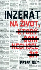 kniha Inzerát na život, ktorý som nechcel žiť, Slovart 2012