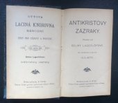 kniha Antikristovy zázraky román, J. Otto 1901