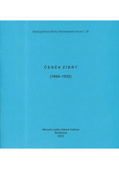 kniha Čeněk Zíbrt (1864-1932), Národní ústav lidové kultury 2012