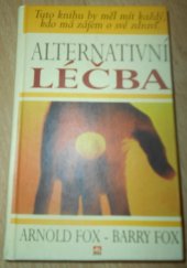 kniha Alternativní léčba, Alpress 1997