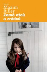 kniha Země otců a zrádců, Labyrint 2011