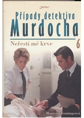 kniha Případy detektiva Murdocha. 6, - Neřesti mé krve, Jota 2012