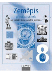 kniha Zeměpis 8 učebnice - pro základní školy a víceletá gymnázia, Fraus 2006