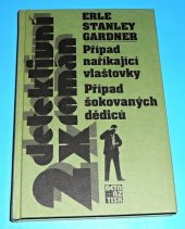 kniha Případ naříkající vlaštovky Případ šokovaných dědiců, Beta-Dobrovský 1997