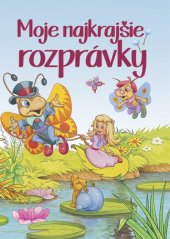 kniha Moje najkrajšie rozprávky, Ottovo nakladateľstvo 2016