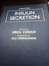 kniha Insulin Sekretion, Landmark Papers 2004