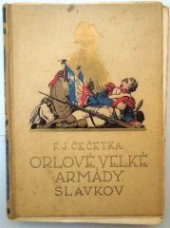 kniha Orlové velké armády I. - Slavkov sv. 1, Jos. R. Vilímek 1934