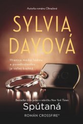 kniha Spútaná 2. časť série Crossfire, Fortuna Libri 2013