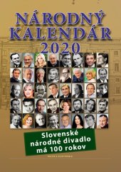 kniha Národný kalendár 2020 Slovenské národné divadlo má 100 rokov, Matica slovenská 2019