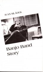 kniha Banjo Band story, Blízká setkání 1995