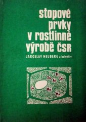 kniha Stopové prvky v rostlinné výrobě ČSR, SZN 1977