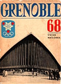 kniha Grenoble 68 X. zimné olympijské hry, Šport 1968