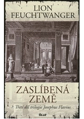 kniha Josephus Flavius 3. - Zaslíbená země, Ikar 2012