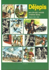 kniha Dějepis pro devátý ročník zvláštní školy období: 1918-1989, Parta 2004