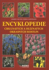 kniha Encyklopedie cibulnatých a hlíznatých rostlin, Rebo 2002