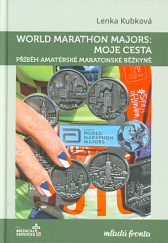 kniha World Marathon Majors: Moje cesta, Mladá fronta 2019
