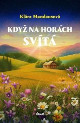 kniha Když na horách svítá, Ikar 2025