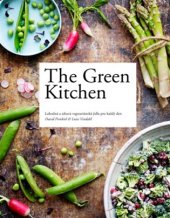 kniha The Green Kitchen Lahodná a zdravá vegetariánská jídla pro každý den, Kitchenette 2018