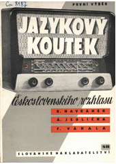 kniha Jazykový koutek Československého rozhlasu 1., Slovanské nakladatelství 1951