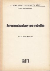 kniha Servomechanismy pro robotiku určeno pro posl. fak. elektrotechn., SNTL 1986