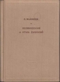 kniha Rozmnožování a vývoj živočichů Vysokoškolská učebnice, Československá akademie věd 1958