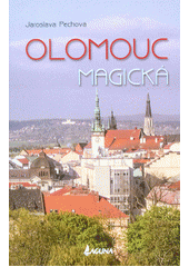 kniha Olomouc magická, Laguna 2017