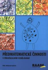 kniha Předmatematické činnosti v předškolním vzdělávání, Raabe 2010