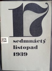 kniha Sedmnáctý listopad 1939, Ústřední výbor svazu protifašistických bojovníků 1964