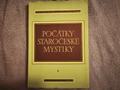 kniha Počátky staročeské mystiky, Matice česká 1948
