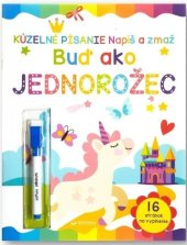 kniha Buď ako jednorožec Napíš a zmaž, Svojtka 2025