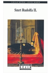 kniha Smrt Rudolfa II., Nakladatelství Lidové noviny 2015