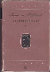 kniha Okouzlená duše I., SNKLHU  1954