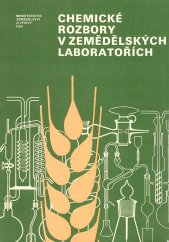 kniha Chemické rozbory v zemědělských laboratořích, Výstavnictví ministerstva zemědělství a výživy. 1987