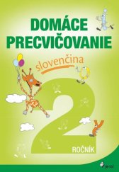 kniha Domáce precvičovanie slovenčina 2.ročník, Pierot 2022