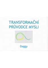 kniha Transformační průvodce mysli , Šimon Ryšavý 2018