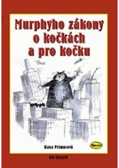kniha Murphyho zákony o kočkách a pro kočku, Ivo Železný 2004