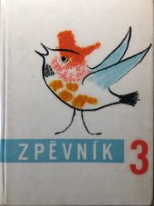 kniha Zpěvník pro 3. ročník základní devítileté školy, SPN 1972