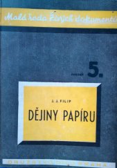 kniha Dějiny papíru, Družstvo Dílo 1946