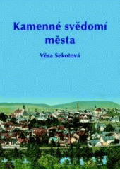 kniha Kamenné svědomí města, OFTIS 1999