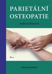 kniha Parietální osteopatie, Poznání 2016