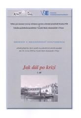 kniha Jak dál po krizi sborník z mezinárodní konference., Oeconomica 2010
