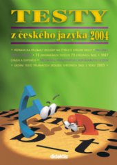 kniha Testy z českého jazyka 2004, Didaktis 