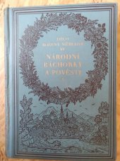 kniha Národní báchorky a pověsti Boženy Němcové. Díl I, Kvasnička a Hampl 1928