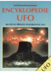 kniha Encyklopedie UFO skutečné případy pozorování UFO, Etna 1991